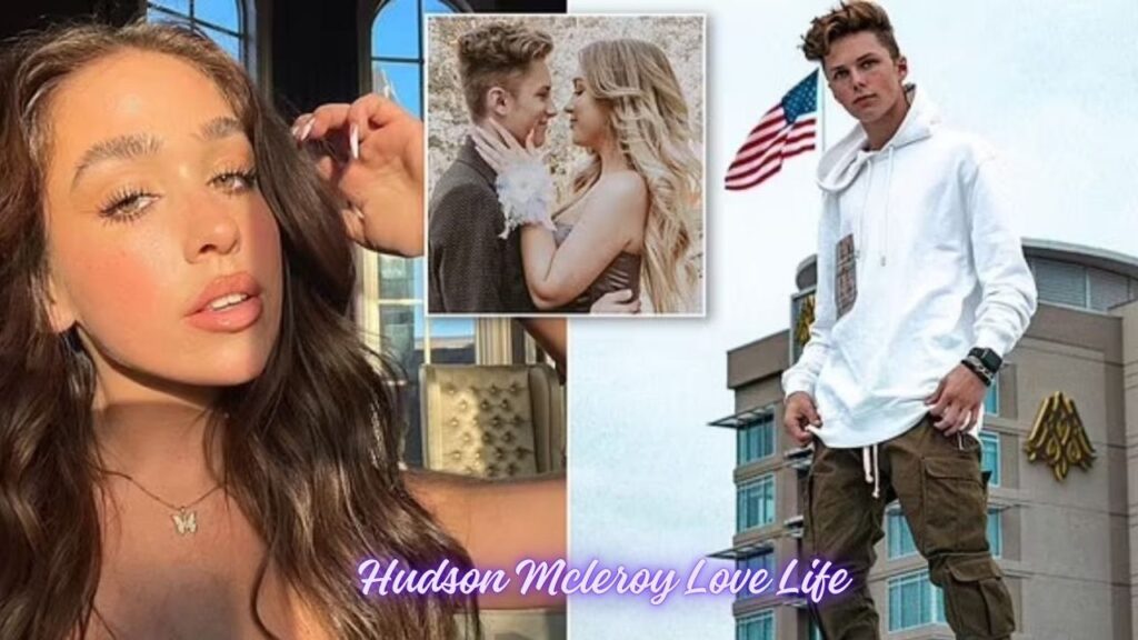 Hudson Mcleroy Love Life