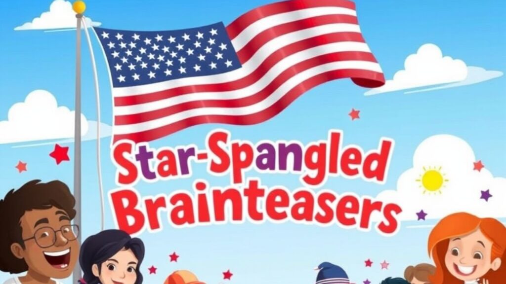 🇺🇸 Star-Spangled Brainteasers 🇺🇸