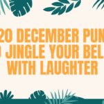 120 December Puns to Jingle Your Bells with Laughter